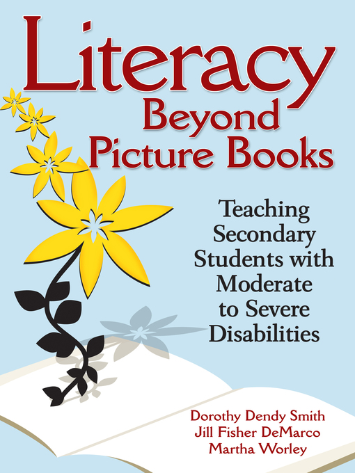 Title details for Literacy Beyond Picture Books by Dorothy Dendy Smith - Available